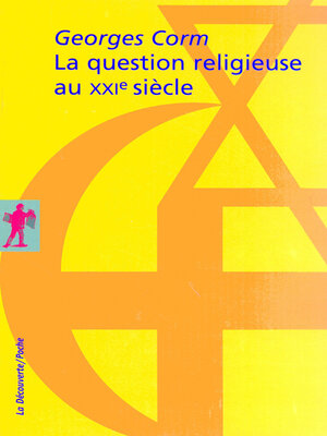 cover image of La question religieuse au XXIe siècle